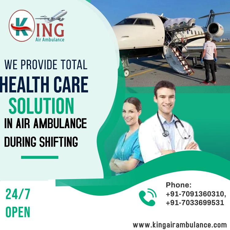 Hire Reliable Patient Transfer Air Ambulance Service in Chennai by King
